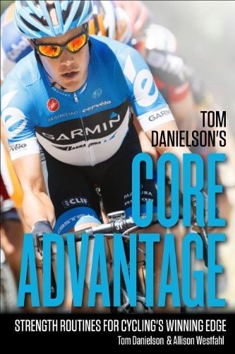 Tom Danielson/Tom Danielson's Core Advantage@ Core Strength for Cycling's Winning Edge